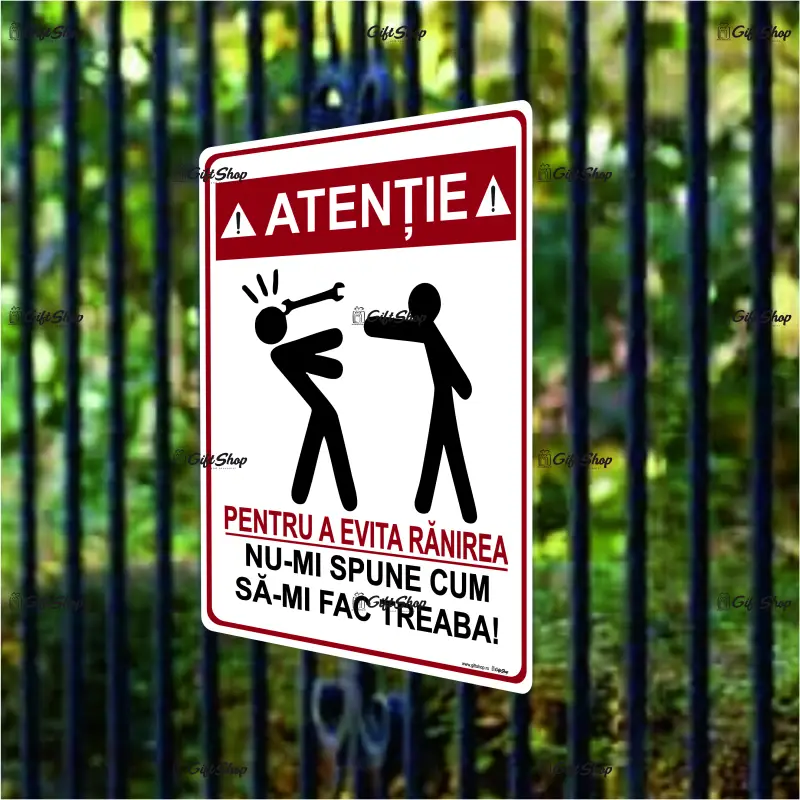 Atentie pentru a evita ranirea nu-mi spune cum sa-imi fac treaba! indicator amuzant 200x265 mm